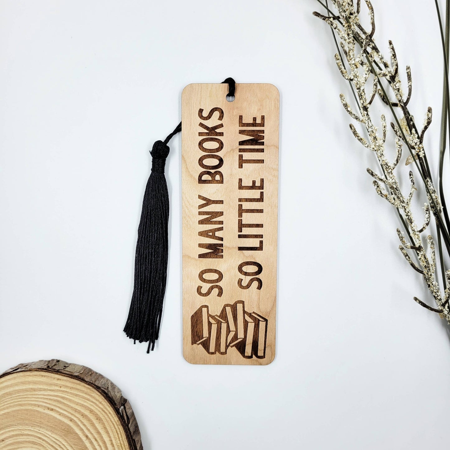 Bookmark - So many books wood bookmark